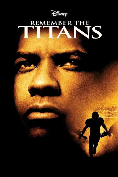 rember the titans In 2000, the football film Remember the Titans hit theaters and told an inspirational story